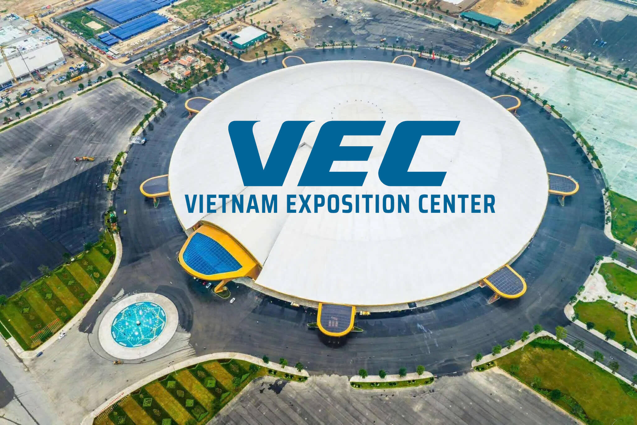 Trung Tâm Triển Lãm Quốc Gia VEC